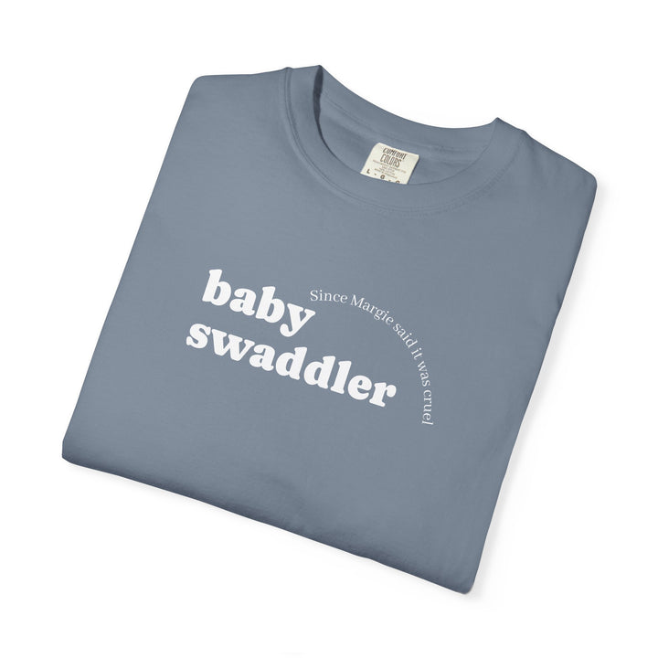 Baby Swaddler - Since Margie Said It Was Cruel